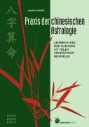 Praxis der chinesischen Astrologie