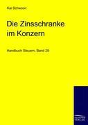 Die Zinsschranke im Konzern