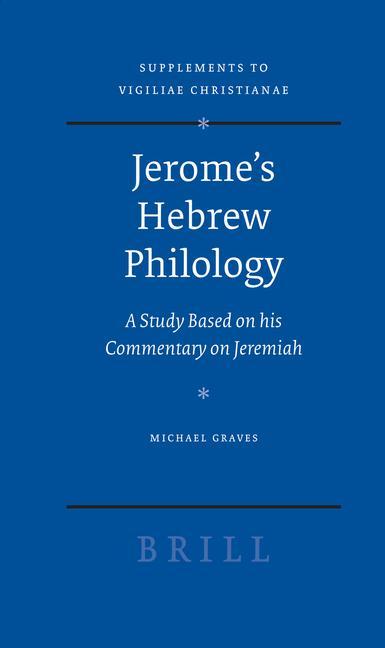 Jerome's Hebrew Philology