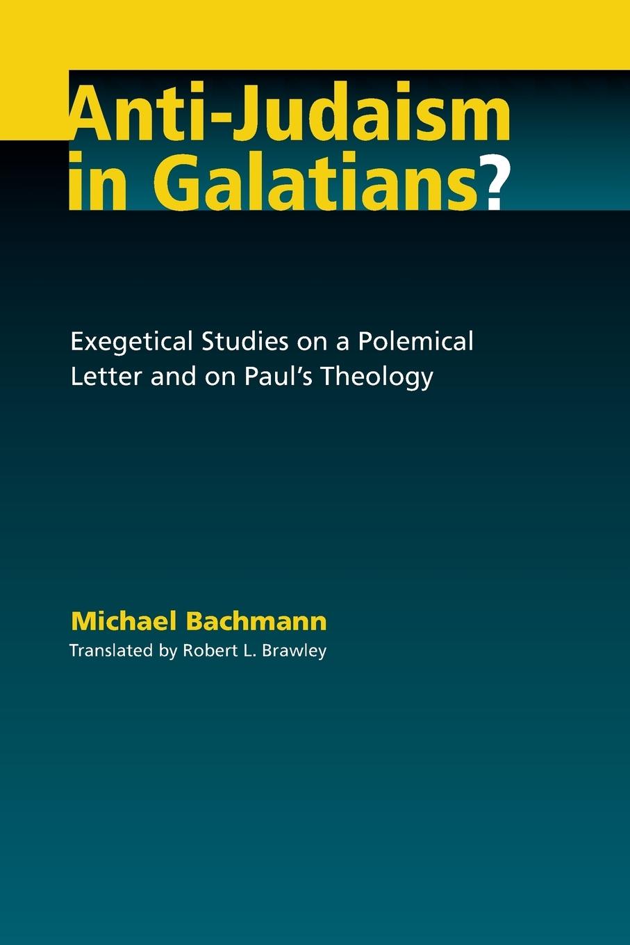 Anti-Judaism in Galatians?