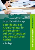 Beteiligung der Arbeitnehmer im Unternehmen auf der Grundlage des europäischen Rechts