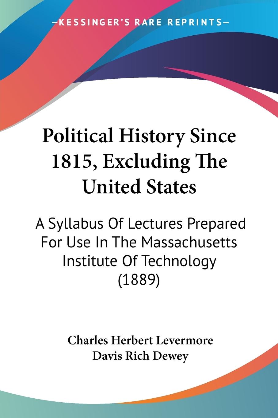 Political History Since 1815, Excluding The United States