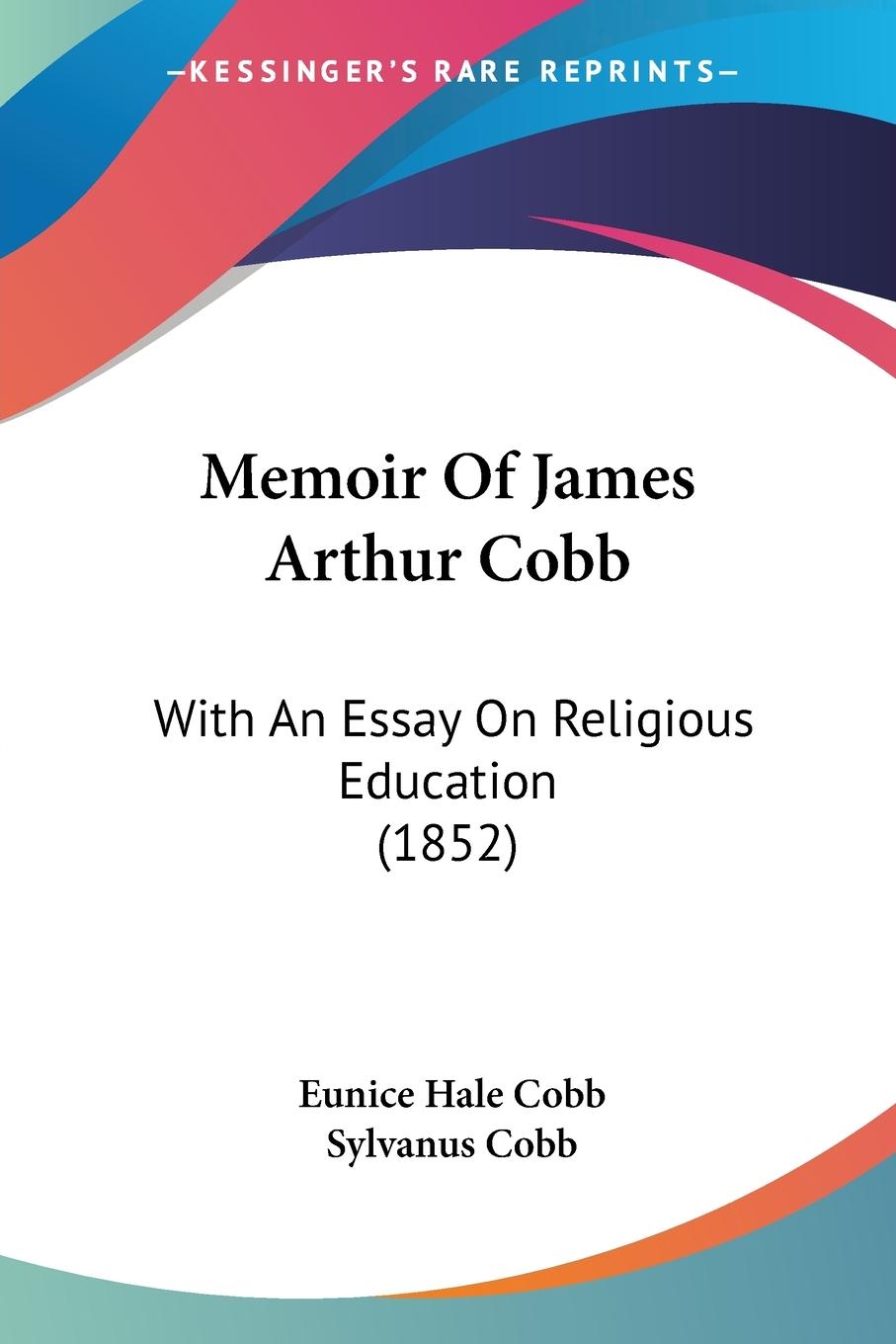 Memoir Of James Arthur Cobb