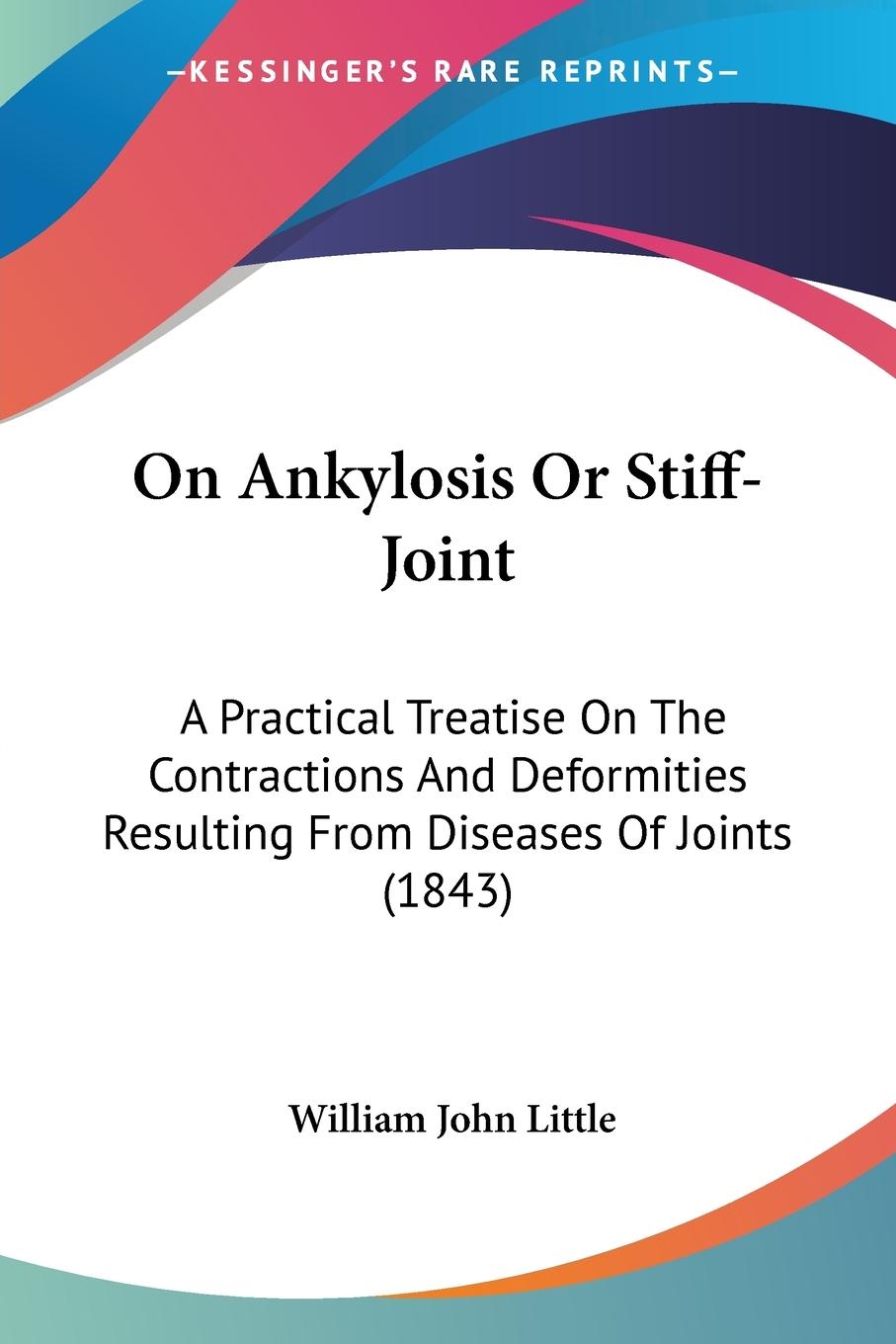 On Ankylosis Or Stiff-Joint