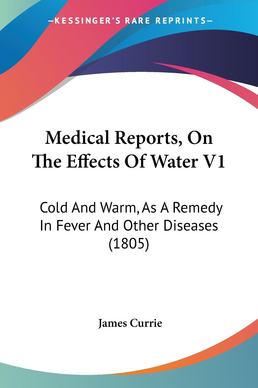 Medical Reports, On The Effects Of Water V1