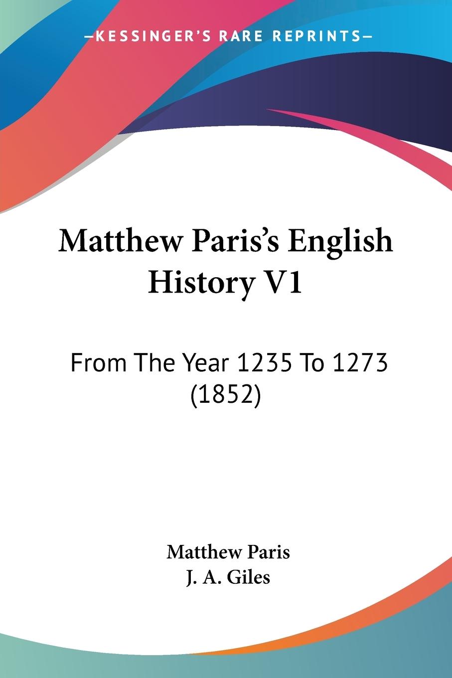 Matthew Paris's English History V1