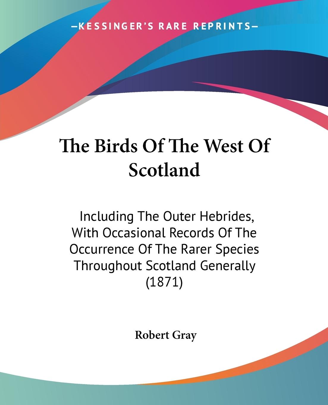 The Birds Of The West Of Scotland