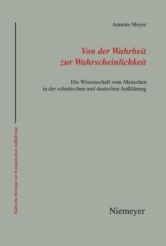 Von der Wahrheit zur Wahrscheinlichkeit