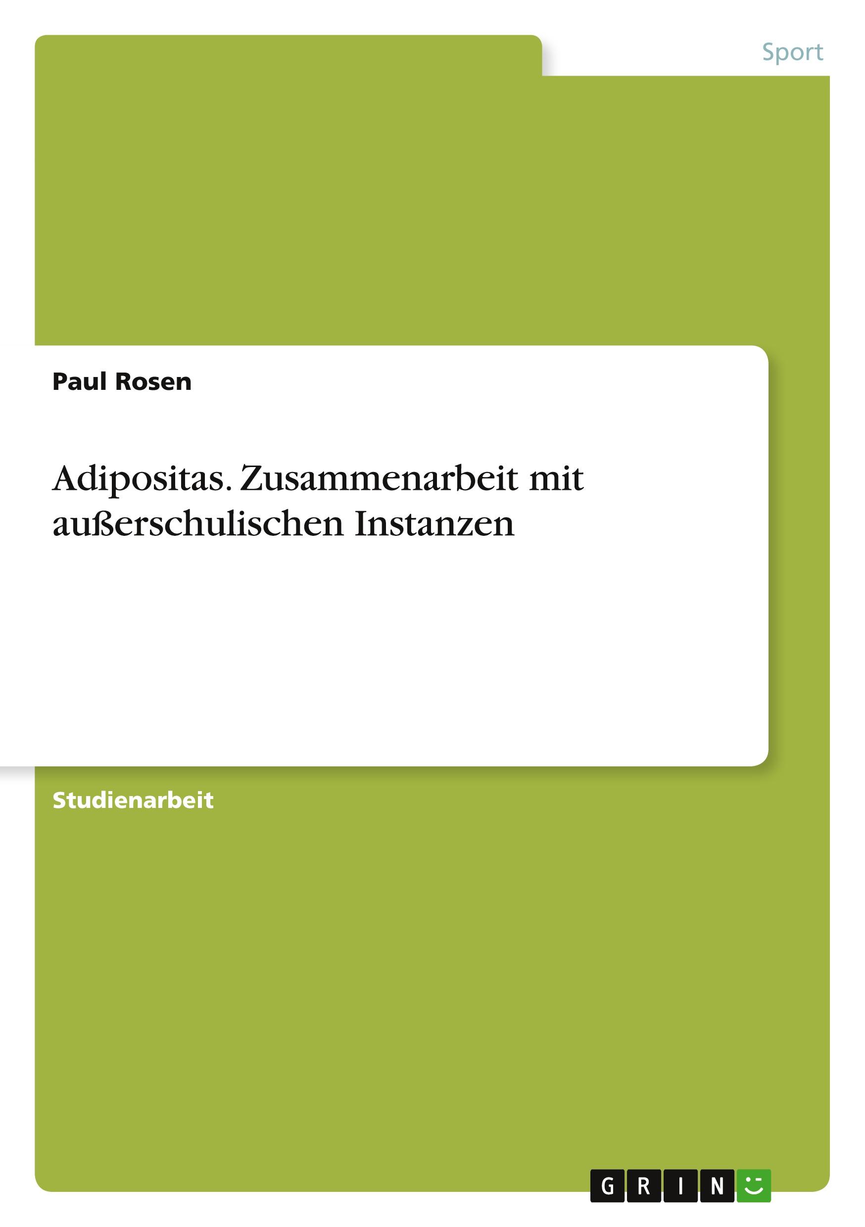 Adipositas. Zusammenarbeit mit außerschulischen Instanzen