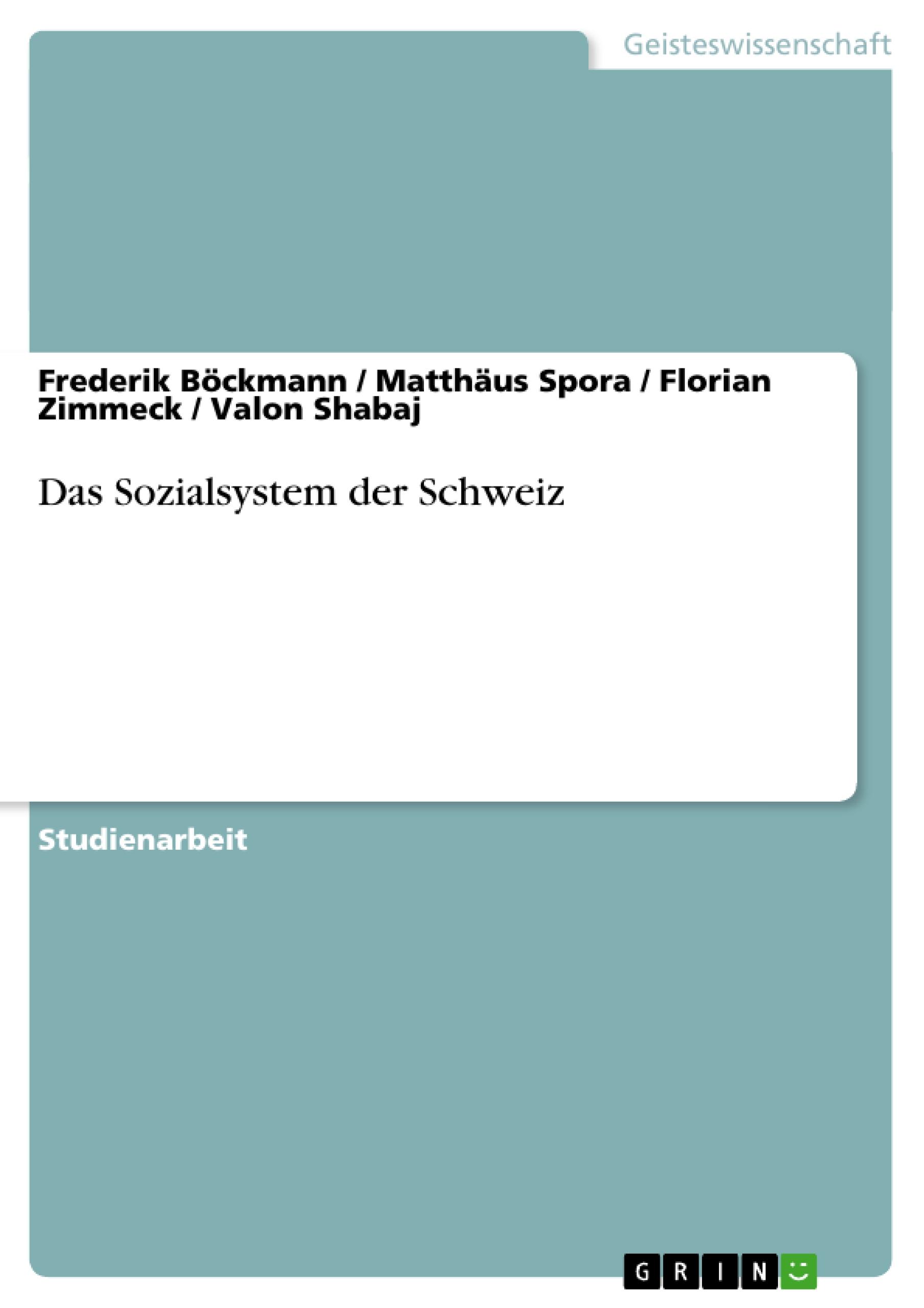 Das Sozialsystem der Schweiz