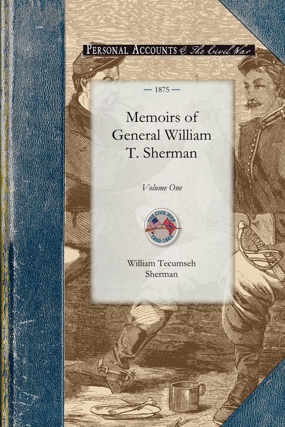 Memoirs of General William T. Sherman