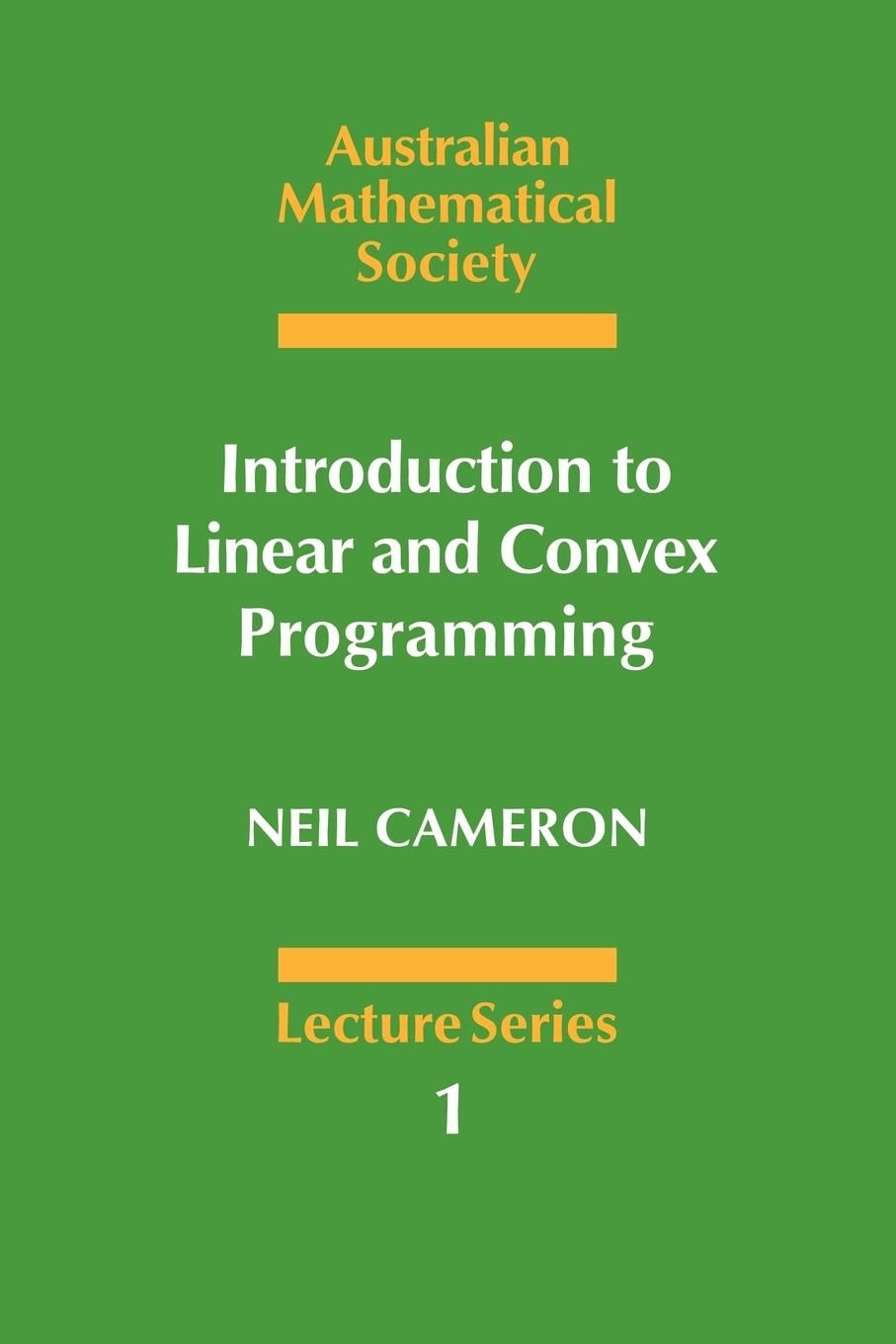 Introduction to Linear and Convex Programming