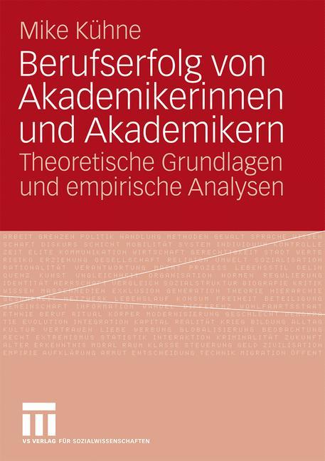 Berufserfolg von Akademikerinnen und Akademikern