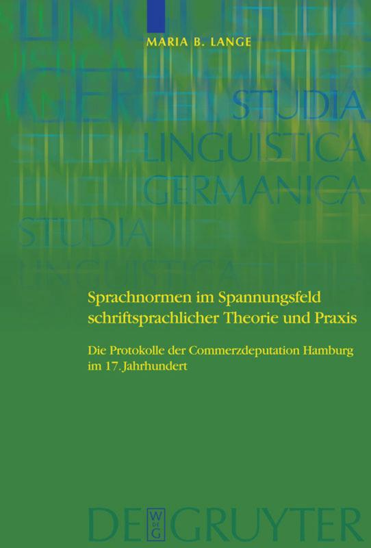 Sprachnormen im Spannungsfeld schriftsprachlicher Theorie und Praxis