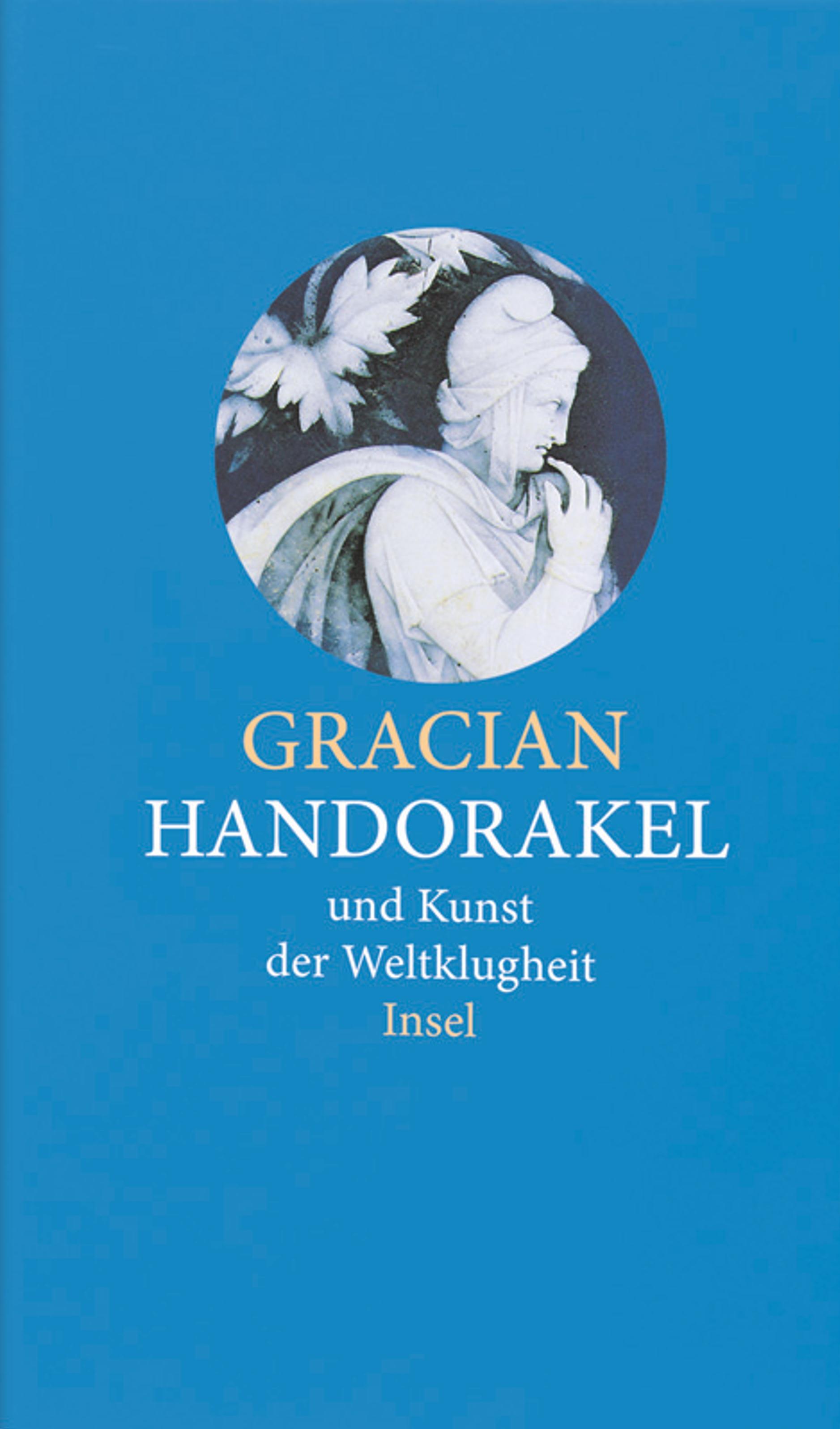 Handorakel und Kunst der Weltklugheit