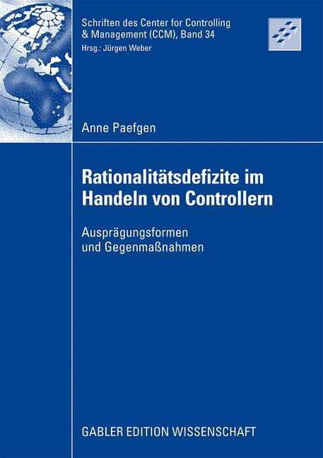 Rationalitätsdefizite im Handeln von Controllern