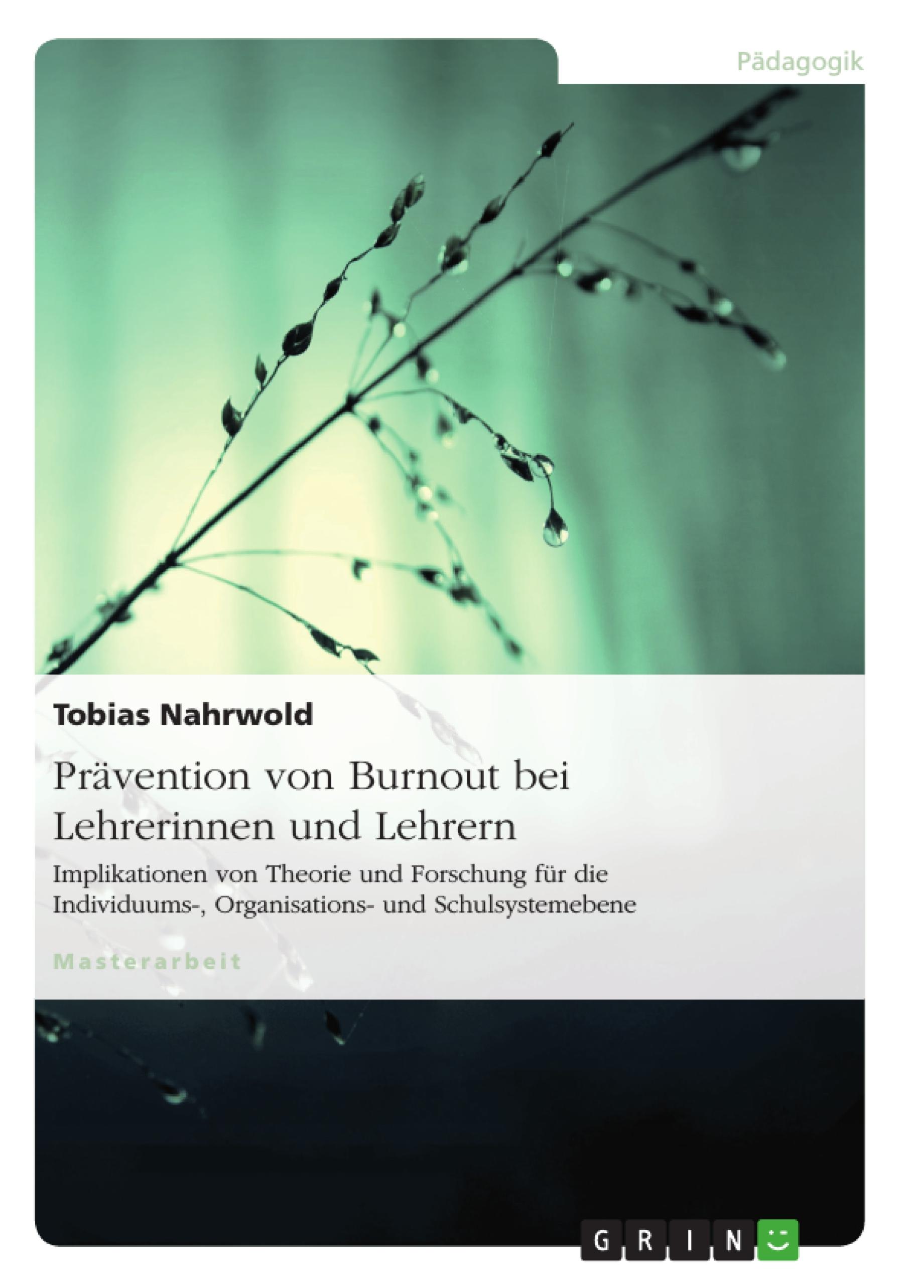 Prävention von Burnout bei Lehrerinnen und Lehrern