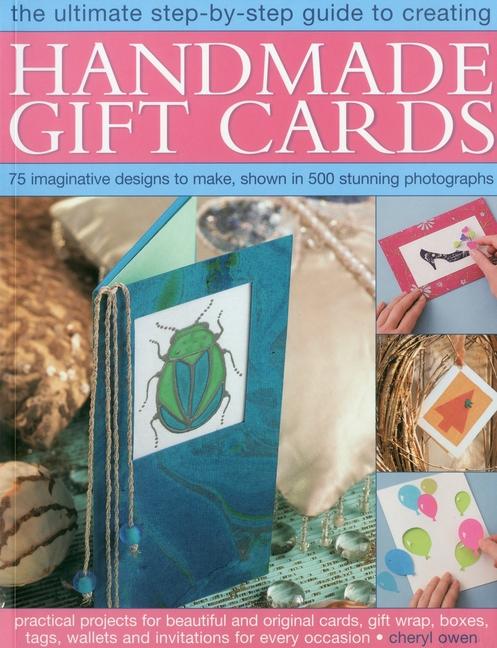 The Ultimate Step-By-Step Guide to Creating Handmade Gift Cards