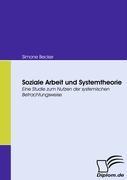 Soziale Arbeit und Systemtheorie