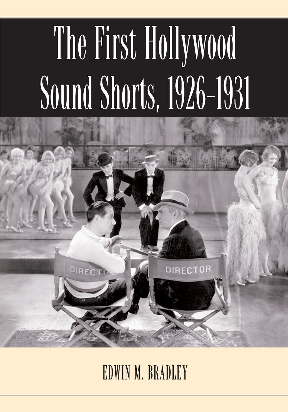 The First Hollywood Sound Shorts, 1926-1931