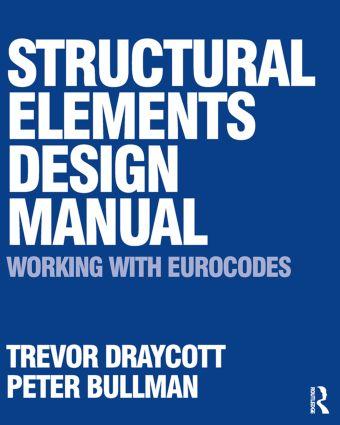 Structural Elements Design Manual: Working with Eurocodes