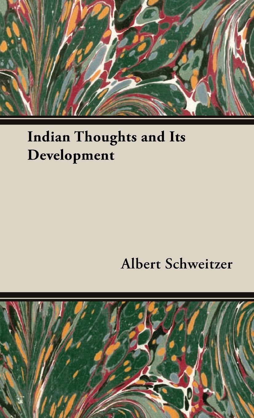 Indian Thoughts and Its Development