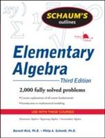 Schaum's Outline of Elementary Algebra, 3ed