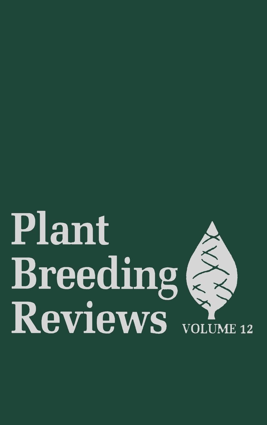 Plant Breeding Reviews, Volume 12