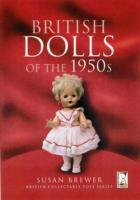 British Dolls of the 1950s