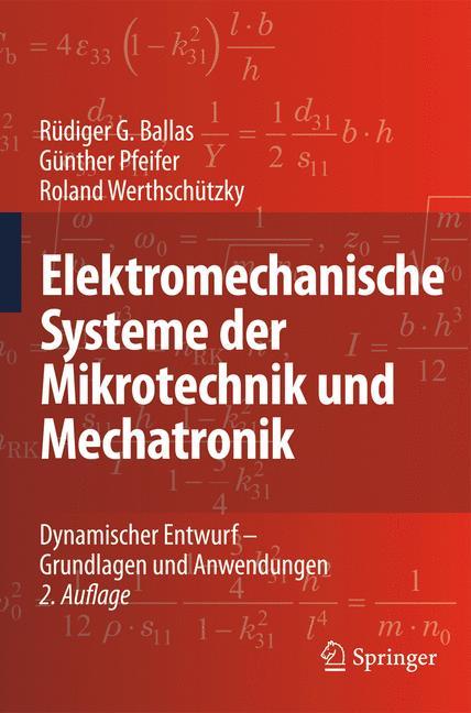 Elektromechanische Systeme der Mikrotechnik und Mechatronik