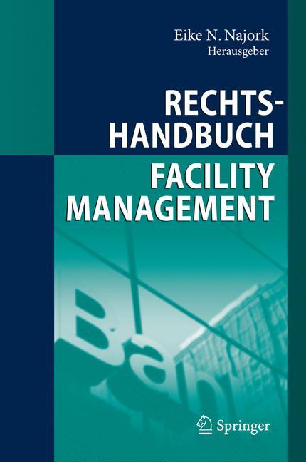 Rechtshandbuch Facility Management