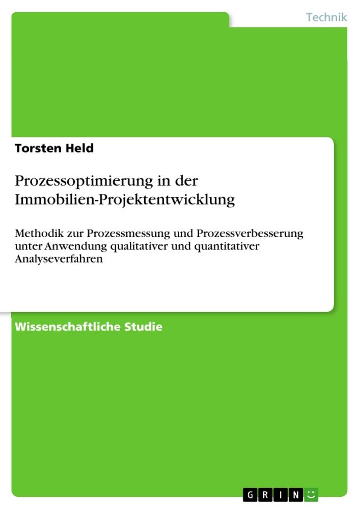 Prozessoptimierung in der Immobilien-Projektentwicklung