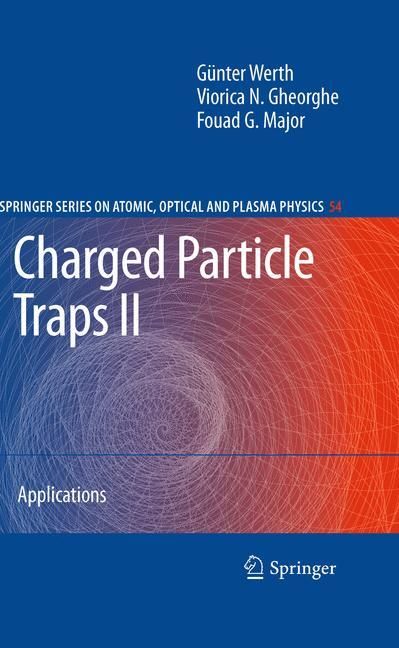 Charged Particle Traps II