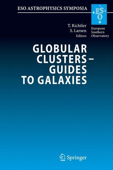 Globular Clusters - Guides to Galaxies