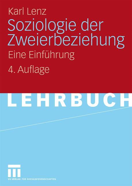 Soziologie der Zweierbeziehung