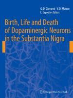 Birth, Life and Death of Dopaminergic Neurons in the Substantia Nigra