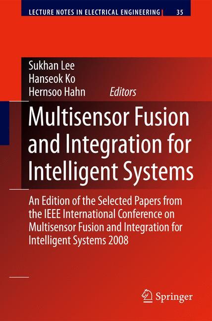 Multisensor Fusion and Integration for Intelligent Systems