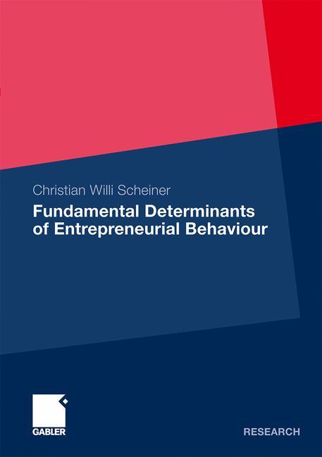 Fundamental Determinants of Entrepreneurial Behaviour