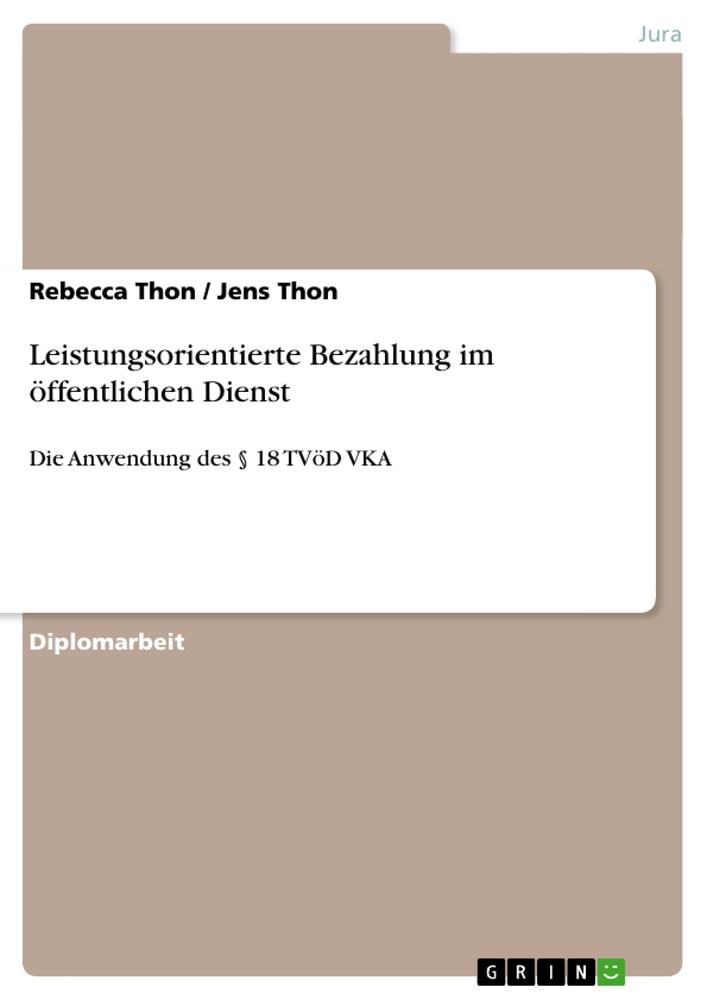 Leistungsorientierte Bezahlung im öffentlichen Dienst