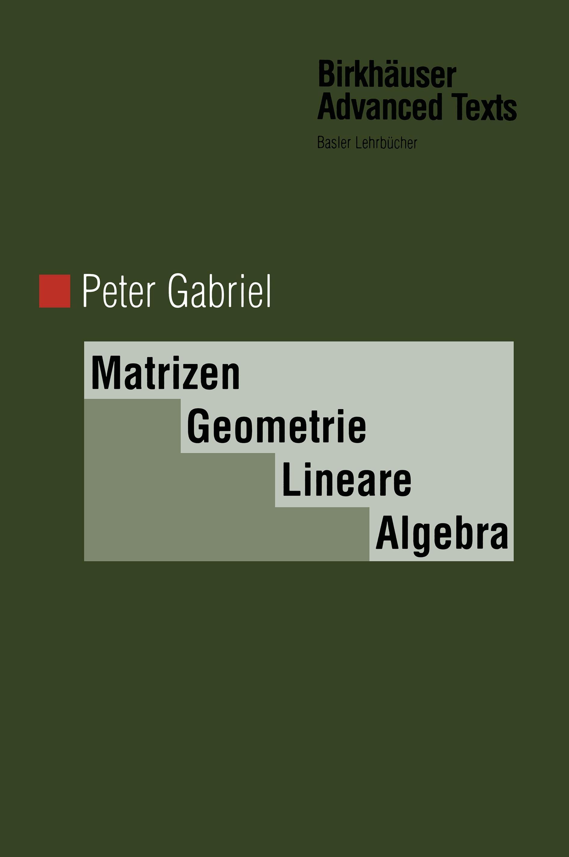 Matrizen, Geometrie, Lineare Algebra