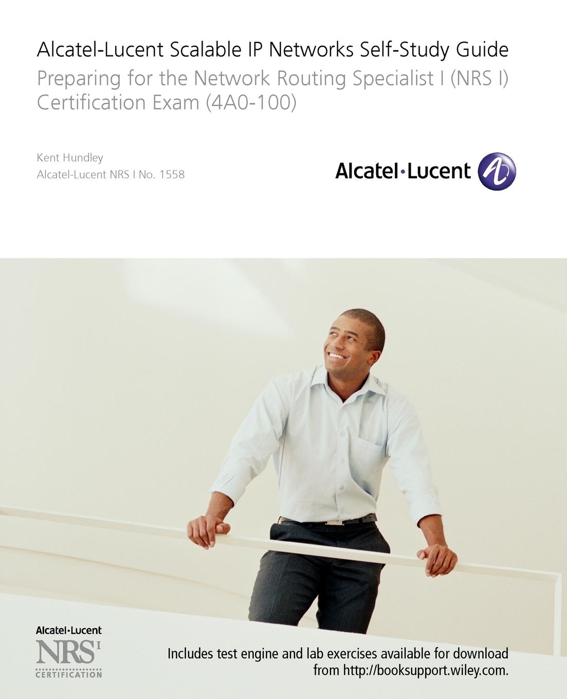 Alcatel-Lucent Scalable IP Networks Self-Study Guide