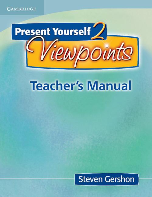 Present Yourself 2 Viewpoints Teacher's Manual