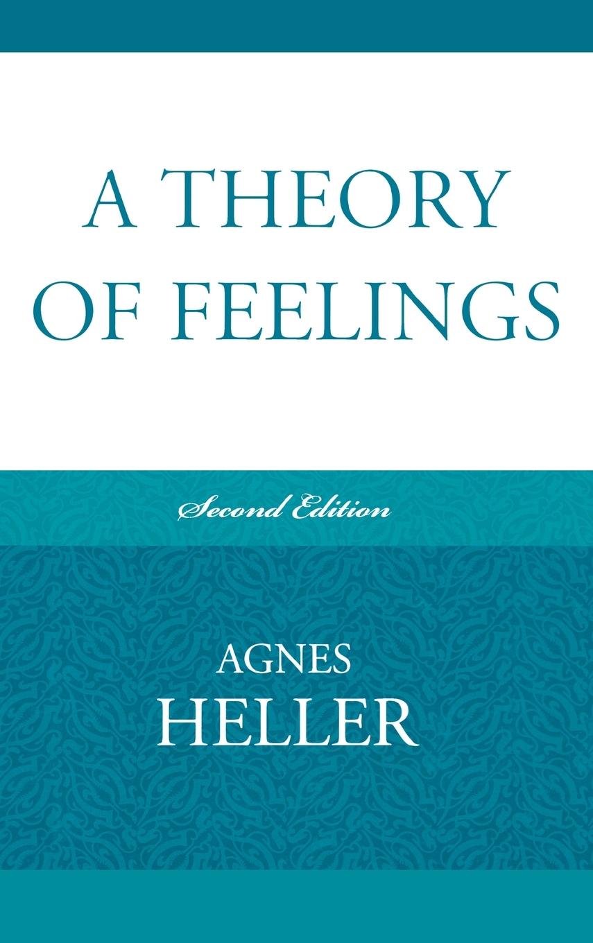 A Theory of Feelings