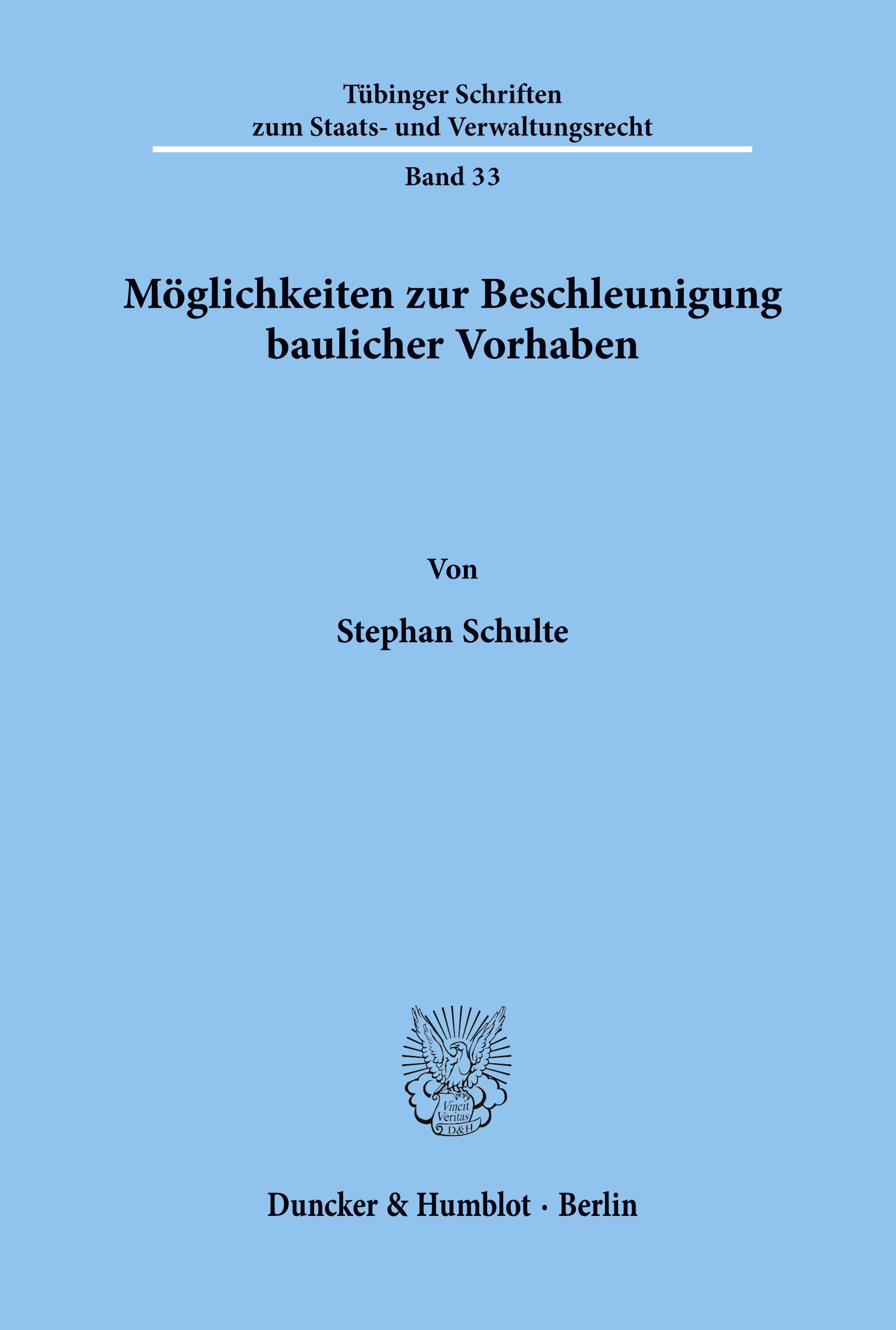 Möglichkeiten zur Beschleunigung baulicher Vorhaben.