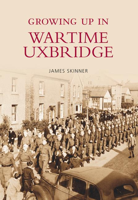 Growing Up in Wartime Uxbridge