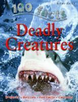 100 Facts Deadly Creatures