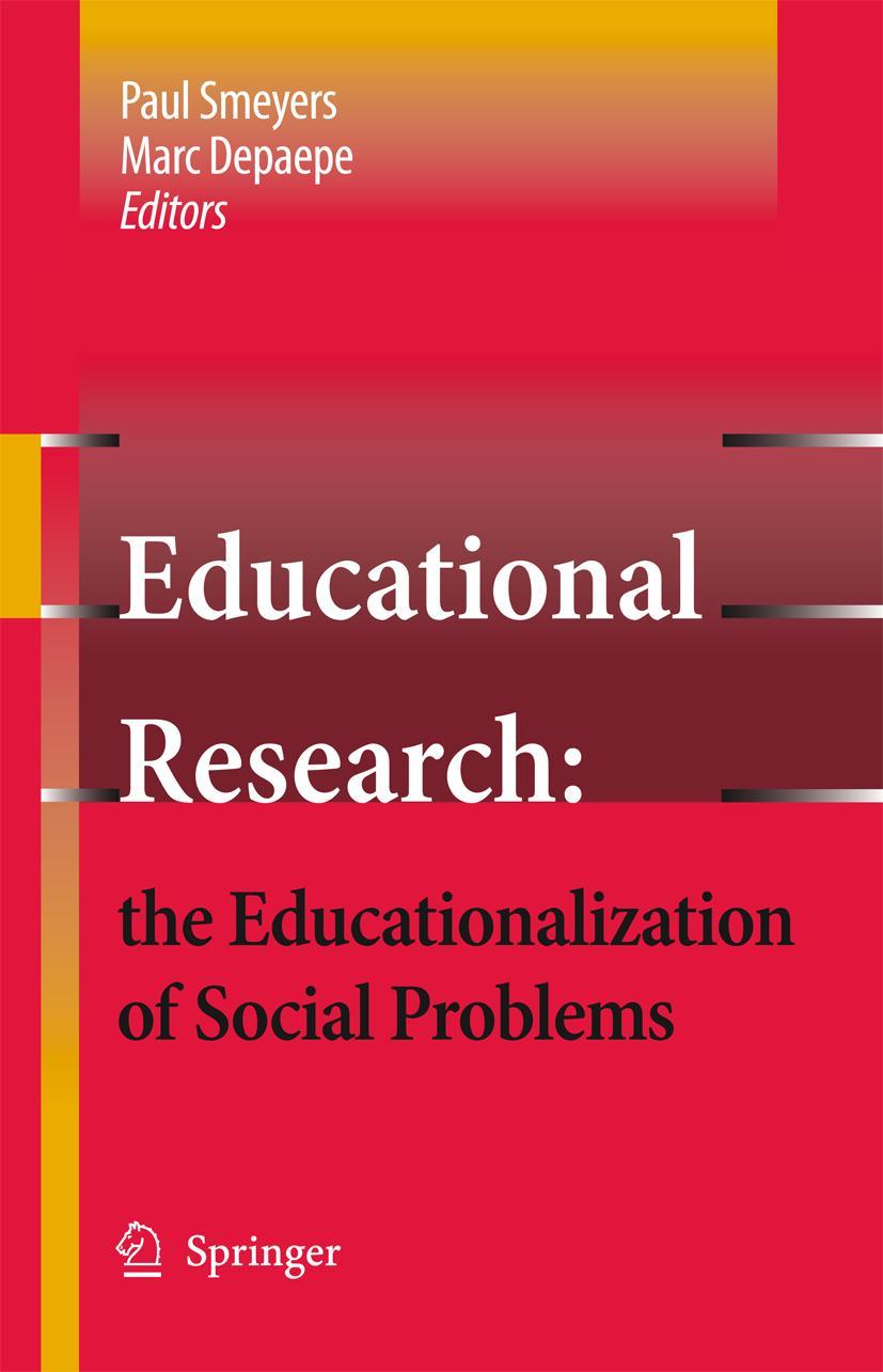 Educational Research: The Educationalization of Social Problems