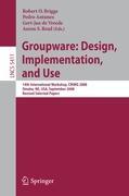 Groupware: Design, Implementation, and Use