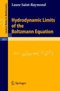 Hydrodynamic Limits of the Boltzmann Equation