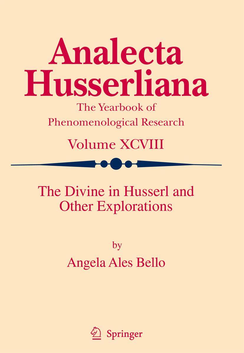 The Divine in Husserl and Other Explorations